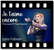 Et Je t'aime encore (The Love Of Tired Swans) - MP3 + VIDEO