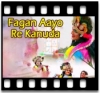 Fagan Aayo Re - MP3