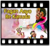 Fagan Aayo Re Karaoke With Lyrics
