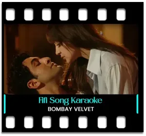 Fifi (Jaata Kahan Hai Deewane) Karaoke With Lyrics