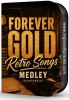 Forever Gold Retro Songs Medley (Rearranged) - MP3