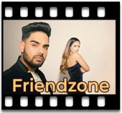 Friendzone - MP3 + VIDEO