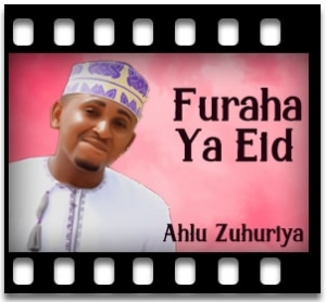 Furaha Ya Eid Karaoke With Lyrics