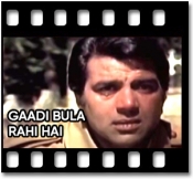 Gaadi Bula Rahi Hai - MP3