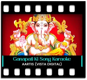 Ganapati Ki Seva Karaoke MP3
