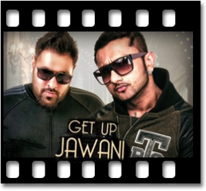 Get Up Jawaani Karaoke With Lyrics