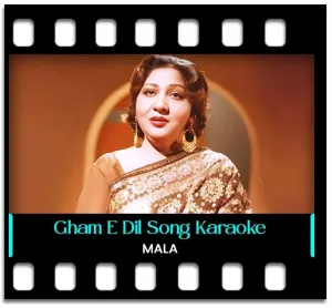 Gham E Dil Karaoke With Lyrics