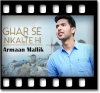 Ghar Se Nikalte Hi (Unplugged) - MP3