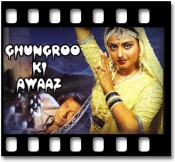 Tere Ghungroo Ki Awaaz - MP3