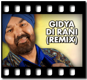 Gidya Di Rani (Remix) Karaoke With Lyrics