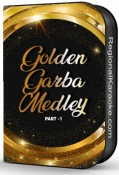 Golden Garba Medley (Part 1) - MP3