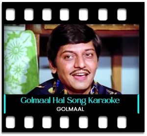 Golmaal Hai Bhai Sab Golmaal Hai Karaoke With Lyrics