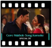 Gore Mukhde Pe (With Male Vocals) - MP3