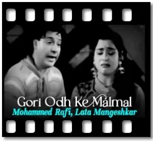 Gori Odh Ke Malmal Karaoke MP3
