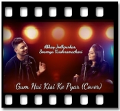Gum Hai Kisi Ke Pyar (Cover) - MP3 + VIDEO