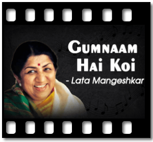 Gumnaam Hai Koi Karaoke With Lyrics