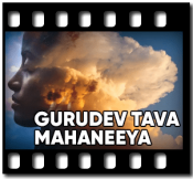 Gurudev Tava Mahaneeya - MP3 + VIDEO