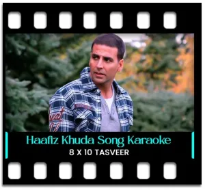 Haafiz Khuda Karaoke MP3
