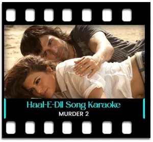 Haal-E-Dil Karaoke With Lyrics