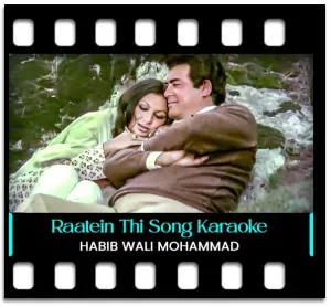 Raatein Thi Chandni Joban Peh Thi Bahaar Karaoke MP3
