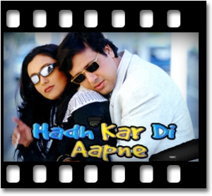 Hadh Kardi Aapne (With Female Vocals) Karaoke MP3