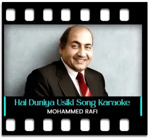 Hai Duniya Usiki (Without Saxophone) Karaoke With Lyrics