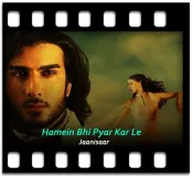 Hamein Bhi Pyar Kar Le - MP3 + VIDEO