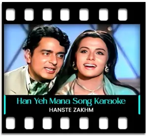 Han Yeh Mana Meri Jaan (Full Version) Karaoke MP3