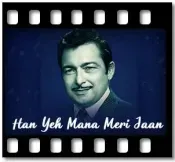 Han Yeh Mana Meri Jaan (Full Version) - MP3 + VIDEO