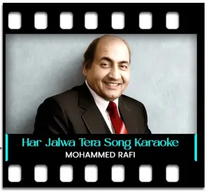 Har Jalwa Tera Jalwa Teri Yeh Duniya Sari Karaoke With Lyrics
