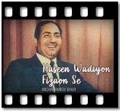 Haseen Wadiyon Fizaon Se - MP3