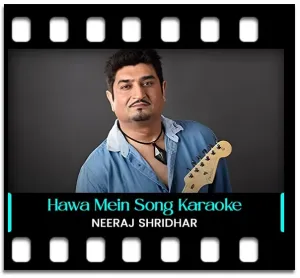 Hawa Mein Udti Jaye Karaoke MP3
