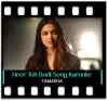 Heer Toh Badi Sad Hai - MP3