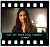 Heer Toh Badi Sad Hai - MP3