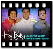 Hey Baby - MP3 + VIDEO