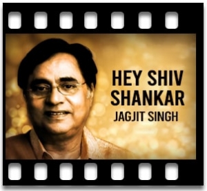 Hey Shiv Shankar(Without Chorus) (Bhajan) Karaoke MP3