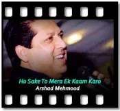 Ho Sake To Mera Ek Kaam Karo(Ghazal)(Live) - MP3 + VIDEO