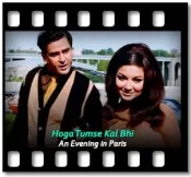 Hoga Tumse Kal Bhi - MP3