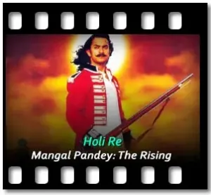 Holi Re Karaoke With Lyrics