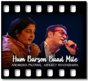 Hum Barson Baad Mile - MP3