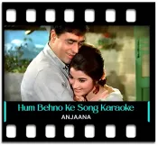 Hum Behno Ke Liye Mere Bhaiya - MP3