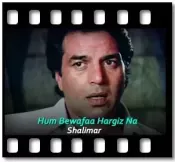 Hum Bewafa Hargiz Na The Karaoke MP3