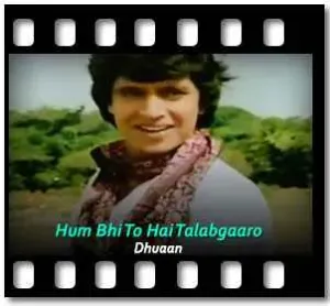 Hum Bhi To Hai Talabgaaro Karaoke With Lyrics