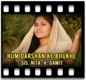 Hum Darshan Ke Bhukhe - MP3 + VIDEO