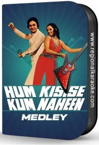 Hum Kisise Kam Nahin Medley (With Female Vocals) - MP3 + VIDEO
