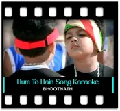 Hum To Hain Andhi - MP3 + VIDEO