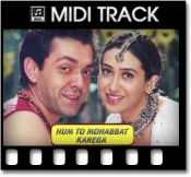 Hum To Mohabbat Karega - MIDI
