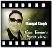 Hum Tumhare Pyaar Mein - MP3