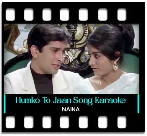Humko To Jaan Se Pyaari Karaoke MP3