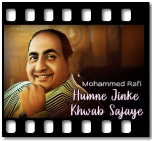 Humne Jinke Khwab Sajaye Karaoke MP3
